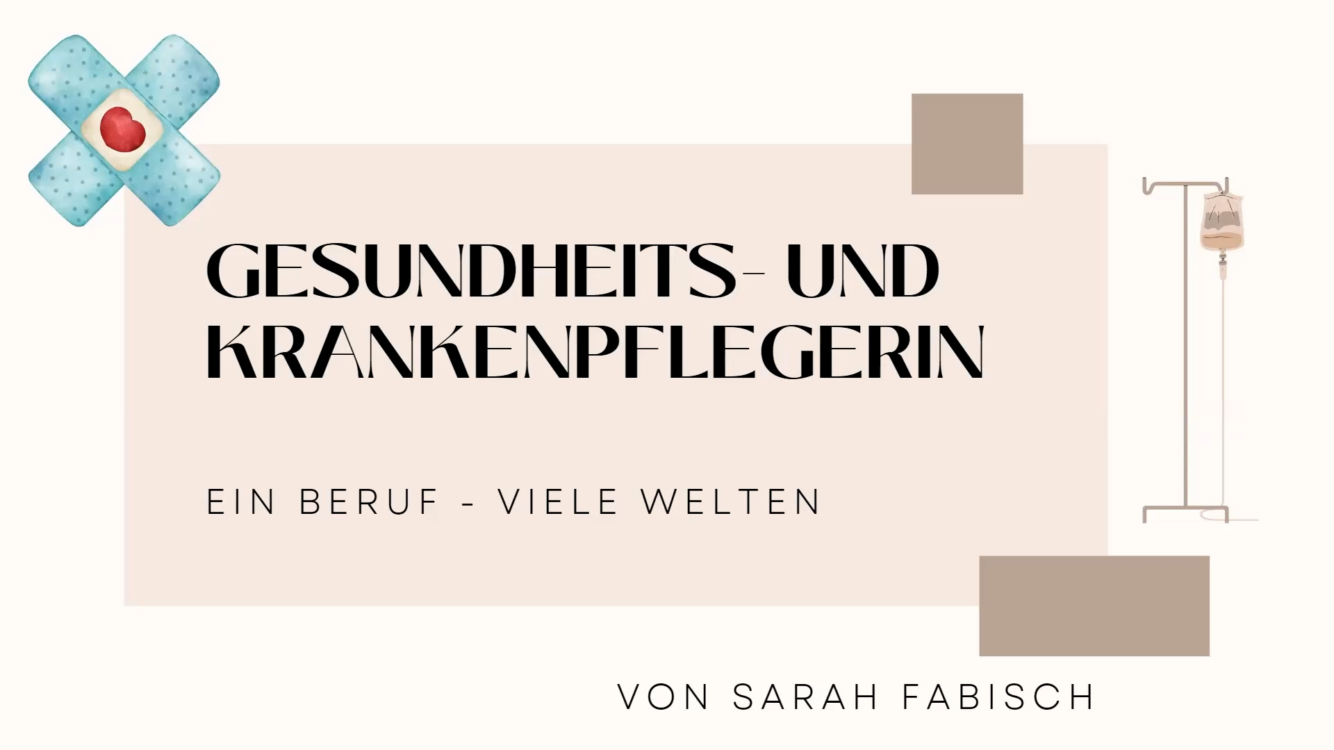 Gesundheits- und Krankenpflege – Ein Beruf viele Welten mit Sarah Fabisch